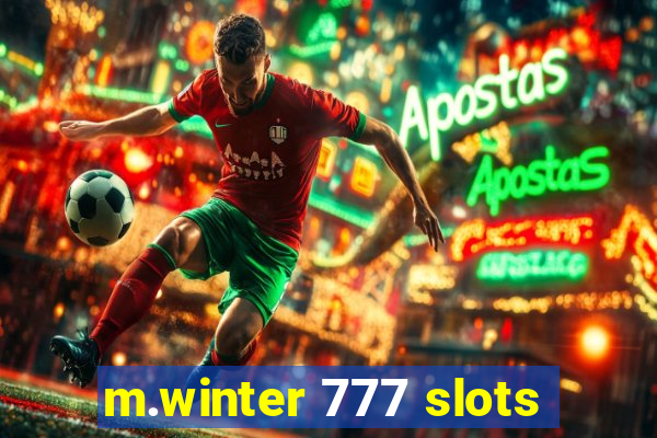 m.winter 777 slots